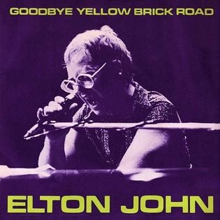 Elton John » Goodbye Yellow Brick Road Lyrics