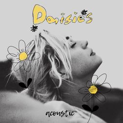 Katy Perry » Daisies (Acoustic) Lyrics