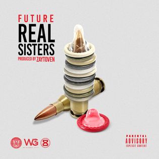 Future » Real Sisters Lyrics