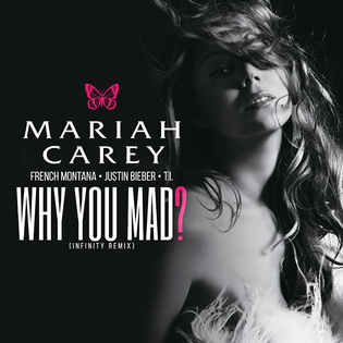 Mariah Carey » Why You Mad? (Infinity Remix) Lyrics