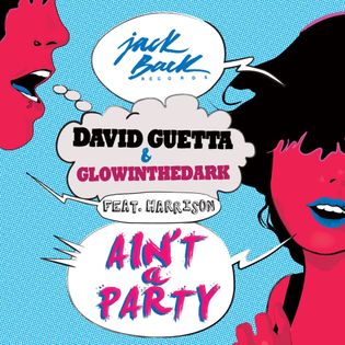 David Guetta » Ain’t A Party Lyrics