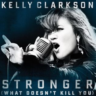 Kelly Clarkson » Stronger (What Doesn’t Kill You) Lyrics