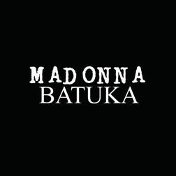 Madonna » Batuka Lyrics