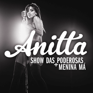 Anitta » Show das Poderosas Lyrics