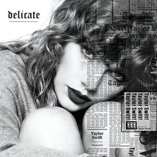 Taylor Swift » Delicate Lyrics