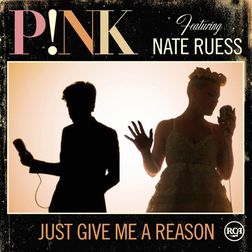 P nk » Just Give Me a Reason Lyrics