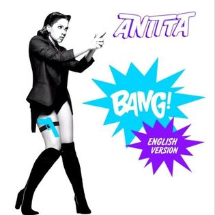 Anitta » Bang (English Version) Lyrics