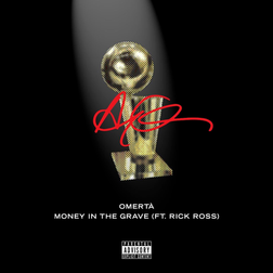 Drake » Money in the Grave Lyrics