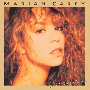 Mariah Carey » Love Takes Time Lyrics