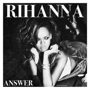 Rihanna » Answer Lyrics