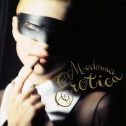 Madonna » Erotica (WO 12″ Version) Lyrics