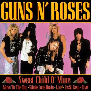 Guns N Roses » Sweet Child O’ Mine Lyrics