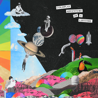 Coldplay » Adventure Of A Lifetime Lyrics