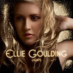 Ellie Goulding » Lights (Original Version) Lyrics