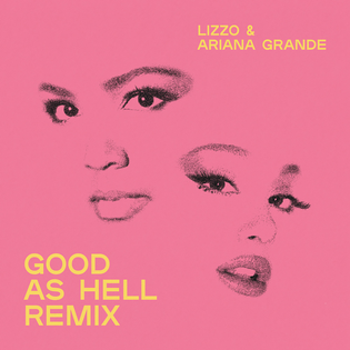 Lizzo » Good as Hell (Remix) Lyrics