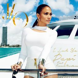 Jennifer Lopez » I Luh Ya Papi Lyrics