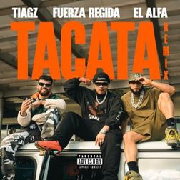 Fuerza Regida » Tacata (Remix) Lyrics