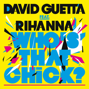 David Guetta » Who’s That Chick? Lyrics