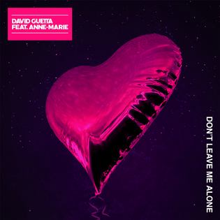 David Guetta » Don’t Leave Me Alone Lyrics