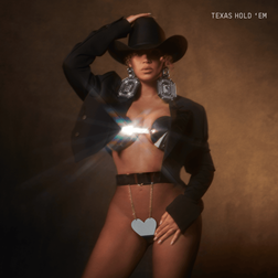 Beyonce » TEXAS HOLD ’EM Lyrics