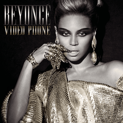 Beyonce » Video Phone (Extended Remix) Lyrics