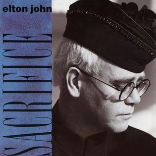 Elton John » Sacrifice Lyrics