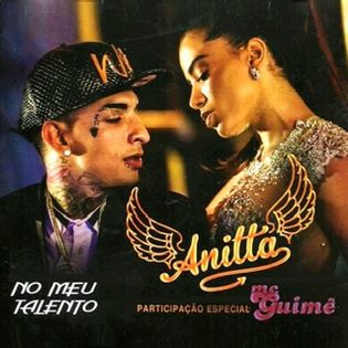 Anitta » No Meu Talento (Remix) Lyrics