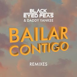 Black Eyed Peas » BAILAR CONTIGO (TELYKast Remix) Lyrics