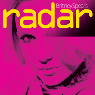 Britney Spears » Radar Lyrics