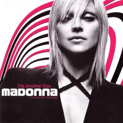 Madonna » Die Another Day Lyrics