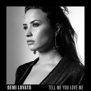 Demi Lovato » Tell Me You Love Me Lyrics