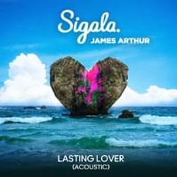 James Arthur » Lasting Lover (Acoustic) Lyrics