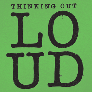 Ed Sheeran » Thinking Out Loud Lyrics