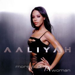 Aaliyah » More Than a Woman Lyrics