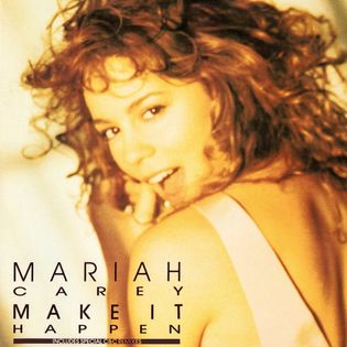 Mariah Carey » Make It Happen Lyrics