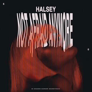 Halsey » Not Afraid Anymore Lyrics