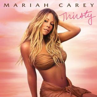 Mariah Carey » Thirsty (Remix) Lyrics