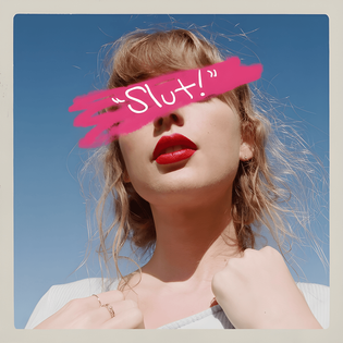 Taylor Swift » “Slut!” (Taylor’s Version) [From The Vault] Lyrics