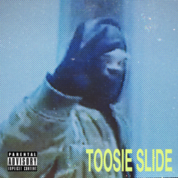 Drake » Toosie Slide Lyrics