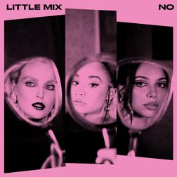 Little Mix » No Lyrics