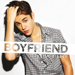 Justin Bieber » Boyfriend Lyrics