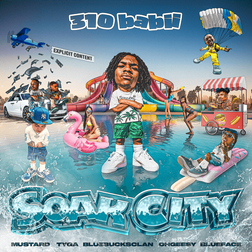 Tyga » ​soak city Lyrics