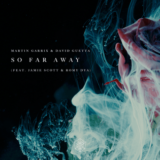 David Guetta » So Far Away Lyrics