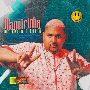 MC Kevin O Chris » Maneirinha Lyrics