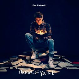 Alec Benjamin » The Book of You & I Lyrics