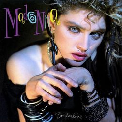 Madonna » Borderline Lyrics