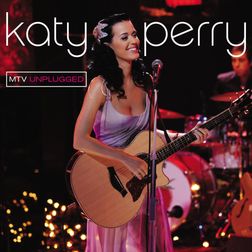 Katy Perry » I Kissed a Girl (MTV Unplugged) Lyrics