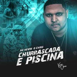 MC Kevin O Chris » Churrascada e Piscina Lyrics