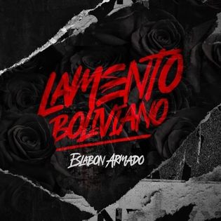 Eslabon Armado » Lamento Boliviano Lyrics