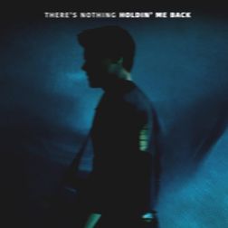 Shawn Mendes » There’s Nothing Holdin’ Me Back Lyrics